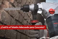 ¿Qué taladro es bueno para concreto?