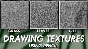 how to draw realistic textures using