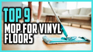 top 9 best mop for vinyl floors in 2021