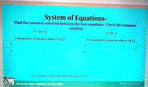 Solved System Of Equations Find The