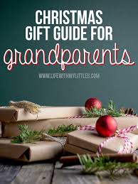 gift guide for grandpas life with