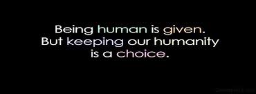 Being Human Quote Facebook Cover Photo in HD only available ... via Relatably.com