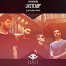 Unsteady [Erich Lee Gravity Remix]