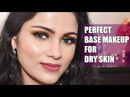 makeup for dry skin hindi you