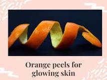 What do orange peels do for your face?