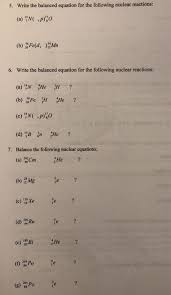 Solved 5 Write The Balanced Equation