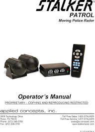 5.5 stalker radar pro ii + (plus) radar gun deluxe package. Acmi006 Stalker Patrol User Manual Instruction Book Applied Concepts