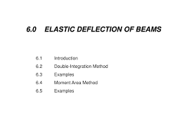 ppt 6 0 elastic deflection of beams