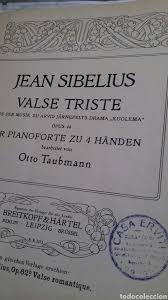 Música de los géneros más populares. Partitura Piano Jean Sibelius Valse Triste Buy Old Musical Scores At Todocoleccion 131450557