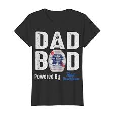 Dad Bod Powered By Pabst Blue Ribbon Shirt Trend T Shirt Store Online