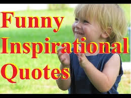 Funny Inspirational Quotes - Quotes And Sayings (inspirational ... via Relatably.com
