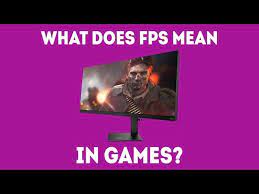 what does fps mean in games simple
