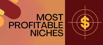 top 15 most profitable niches 2023