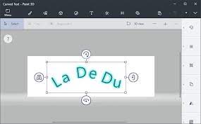 How To Curve Text In Paint 3d La De Du
