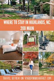 200 main highlands nc travel review