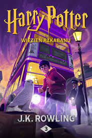Harry Potter i Więzień Azkabanu eBook by J.K. Rowling - EPUB | Rakuten Kobo  United States