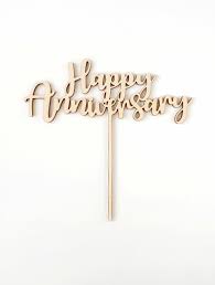 Perfect for parties, wedding, baby showers, gifts and more! Happy Anniversary Wooden Cake Topper The Vanilla Valley