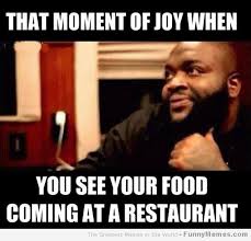 Funny memes that moment of joy when you see your food Funny memes ... via Relatably.com