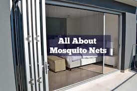 All You Need To Know About Mosquito Nets