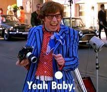 Image result for yeah baby austin powers gif