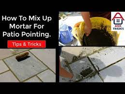 How To Mix Up Mortar For Patio Pointing