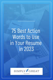 best action words to use on your resume