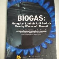 *nsfw* welcome to my kingdom! Jual Ori Biogas Mengolah Limbah Jadi Berkah Turning Waste In To Benefit Ful Jakarta Pusat King Jaya Buku Tokopedia