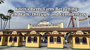 knott s berry farm reopening park walk
