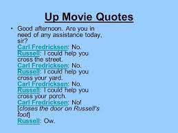 Learn english by reading movies transcripts. Disney Pixar S Up By Kaitlyn Switniak Ppt Download