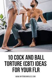 10 Cock And Ball Torture (CBT) Ideas For Your FLR - My Femdom Rules