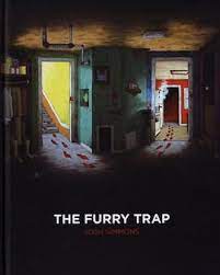 Furry trap