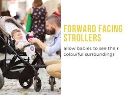 which way should baby face in stroller