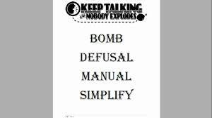 Keep Talking and Nobody Explodes (Bomb Defusal Manual Simplify) - YouTube