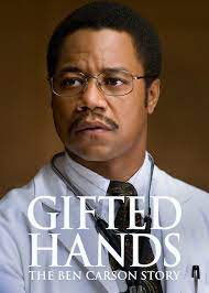 is gifted hands the ben carson story
