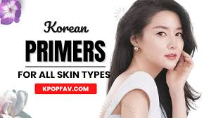 korean face primers for all skin types