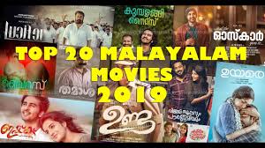 A list of 96 titles. Best Malayalam Movies Of 2019 Top 20 Malayalam Movies Of 2019 Youtube