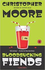 Christopher moore is the author of 15 previous novels: Bloodsucking Fiends A Love Story Moore Christopher 9781416558491 Amazon Com Books