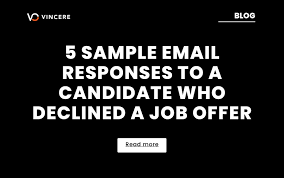 a candidate who declined a job offer