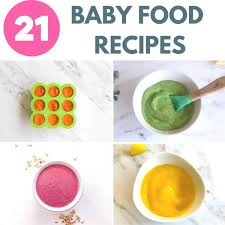 21 homemade baby food recipes