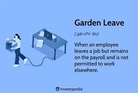 garden leave what it is pros and cons