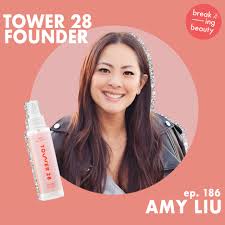 ep 186 tower 28 founder amy liu on how