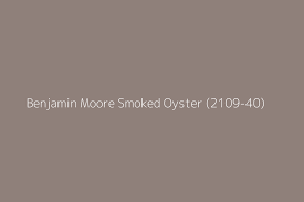 Benjamin Moore Smoked Oyster 2109 40