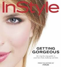 instyle getting gorgeous the step by