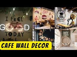 Cafe Wall Decor Ideas Transform Your