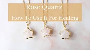 rose quartz meaning how to use it for
