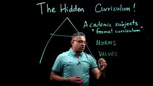 the hidden curriculum part 1 of 2