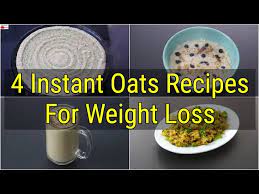instant oats recipes for weight loss