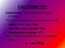 Ppt Calorimetry Powerpoint