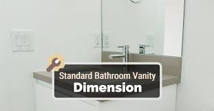 standard bathroom vanity dimension