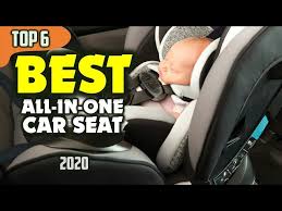 Best All In One Car Seat 2020 Top